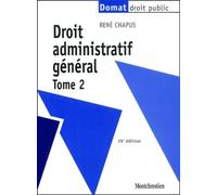 Droit Administratif General - Tome 2, 15eme Edition