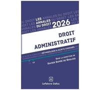 Droit Administratif L2 - Méthodologie & Sujets Corrigés - Les Annales Du Droit 2026