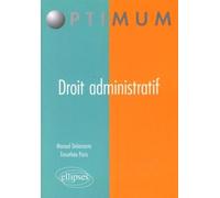 Droit administratif - Manuel Delamarre - Ellipses - broché - Etude