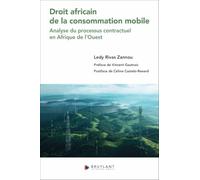 Droit africain de la consommation mobile - Analyse du processus contractuel en Afrique de l'Ouest