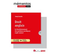 Droit anglais: Le fonctionnement des systèmes juridiques anglo-saxons