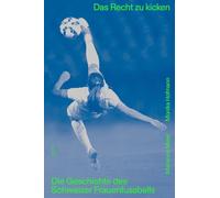 Droit au but: L'histoire du football féminin suisse