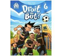 Droit Au But ! - Tome 6 - L'om Dans La Peau