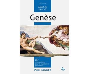 Droit au coeur de la Genèse