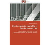 Droit Au Proces Equitable Et Due Process Of Law