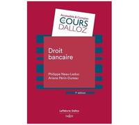 Droit Bancaire - Cours Dalloz 7e Édition