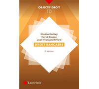 Droit bancaire - Jean-François Riffard - LexisNexis - broché - Etude