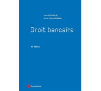 Droit bancaire - Jean Stoufflet - LexisNexis - broché - Etude
