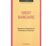 Droit bancaire PIEDELIEVRE/PUTMAN (Auteur)