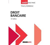 Droit bancaire - Thierry Bonneau - Lgdj - broché - Etude