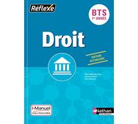 Droit BTS 1ère année - Collection Réflexe