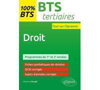 Droit - BTS Tertiaires - 1re et 2e années - Delphine Burglé - Ellipses - broché - Scolaire / Universitaire