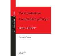 Droit budgétaire Comptabilité publique: LOLF et GBCP