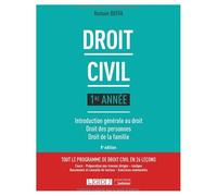 Droit civil 1re année: Introduction générale au droit - Droit des personnes - Droit de la famille