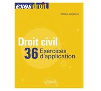 Droit civil. 36 exercices d'application - Virginie Jeanpierre - Ellipses - broché - Scolaire / Universitaire
