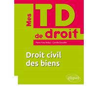 Droit civil des biens - Pierre-Yves Ardoy - Ellipses - broché - Scolaire / Universitaire