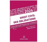 Droit Civil Des Obligations L2 - Méthodologie & Sujets Corrigés - Les Annales Du Droit 2026