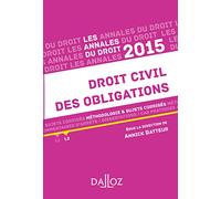 Droit civil des obligations: Méthodologie & sujets corrigés