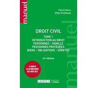 Droit civil: Introduction au droit, personnes, famille, personnes protégées, biens, obligations, sûretés. À jour de la loi bioéthique du 2 août 2021 (2021) (Tome 1)