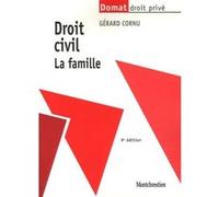 Droit civil. la famille - 9ème édition CORNU G. (Auteur)