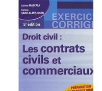 Droit civil : les contrats civils et commerciaux - 5ème édition Contrats civils et commerciaux - saint-alary-houin c. Mascala c. - Lgdj - broché - Etude
