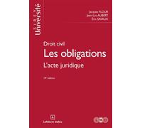 Droit civil. Les obligations. 19e éd. - L'acte juridique 1. L'acte juridique - Jacques Flour - Sirey - broché - Etude