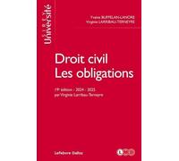 Droit Civil - Les Obligations - Tome 2 - Edition 2024-2025