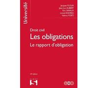 Droit Civil - Les Obligations - Tome 3, Le Rapport D'obligation