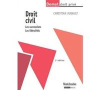 Droit civil : les successions, les libéralités - 2ème édition Christian Jubault (Auteur)