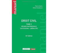 Droit civil - Tome 2: Régimes matrimoniaux, successions, libéralités (2)