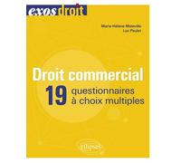 Droit Commercial - 19 Questionnaires À Choix Multiples