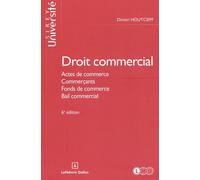 Droit Commercial - Actes De Commerce, Commerçants, Fonds De Commerce, Bail Commercial