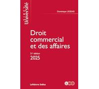 Droit commercial et des affaires 2025. 31e éd.