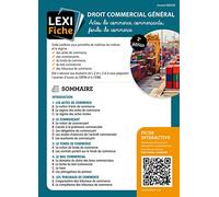 Droit commercial général: Actes de commerce, commerçants, fonds de commerce