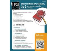 Droit commercial général - Actes de commerce, commerçants, fonds de commerce