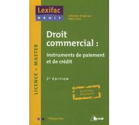 Droit Commercial - Instruments De Paiement Et De Crédit