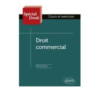 Droit commercial - Michel Dupuis - Ellipses - broché - Scolaire / Universitaire