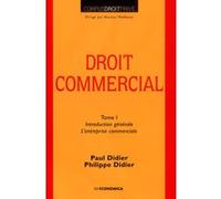 Droit commercial, tome 1 DIDIER/DIDIER (Auteur)