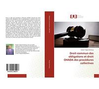 Droit commun des obligations et droit OHADA des procedures collectives