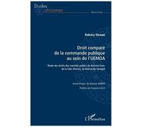 Droit comparé de la commande publique UEMOA – Étude (Burkina Faso, Côte d'Ivoire, Mali, Sénégal)