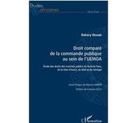 Droit comparé de la commande publique UEMOA – Étude (Burkina Faso, Côte d'Ivoire, Mali, Sénégal)
