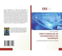 Droit Congolais De L'extradition Et Du Numérique