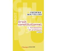 Droit constitutionnel Frédéric Rouvillois (Auteur)