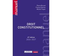 Droit constitutionnel 2026-2027 - Pierre Brunet - Lgdj - broché - Manuel