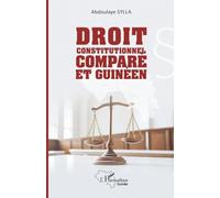 Droit constitutionnel comparé et guinéen – L'Harmattan