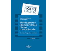 Droit constitutionnel contemporain 1. 11e éd. - Théorie générale - Les régimes étrangers - Histoire (1)