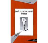 Droit constitutionnel critique - Olivier Camy - L'harmattan - broché - Etude