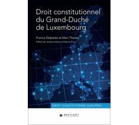 Droit Constitutionnel Du Grand-Duché De Luxembourg