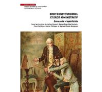 Droit constitutionnel et droit administratif Entre unité et spécificités - Xavier Dupré de Boulois - Mare & Martin - broché - Etude