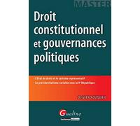 Droit constitutionnel et gouvernances politiques Olivier Rouquan (Auteur)
